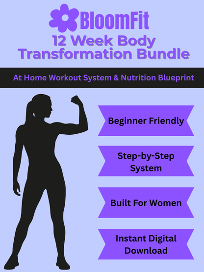 BloomFit 12 Week Body Transformation Bundle