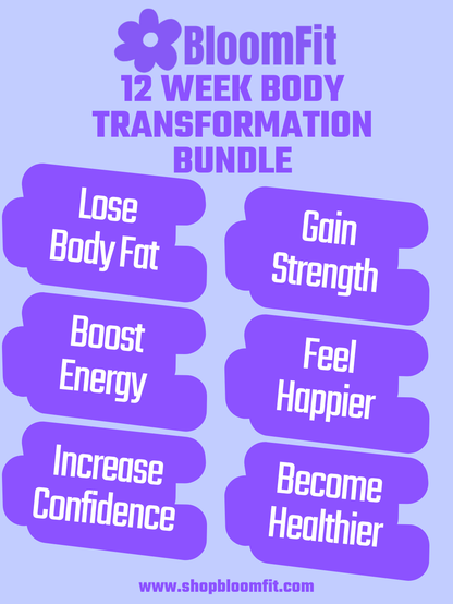 BloomFit 12 Week Body Transformation Bundle